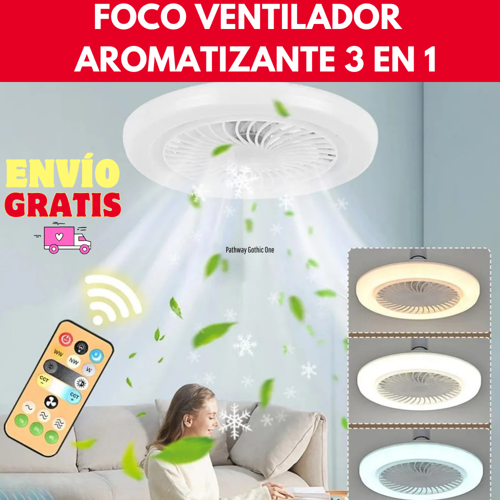 FOCO VENTILADOR Y AROMATIZANTE